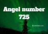 Angel Number 725 – Meaning and Symbolism