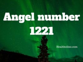 Angel Number 1221 – Meaning and Symbolism